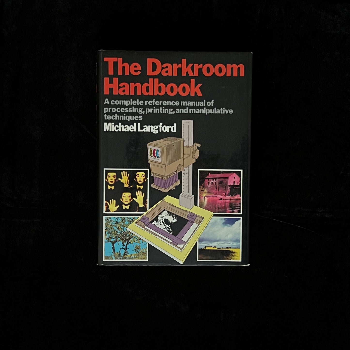The Darkroom Handbook