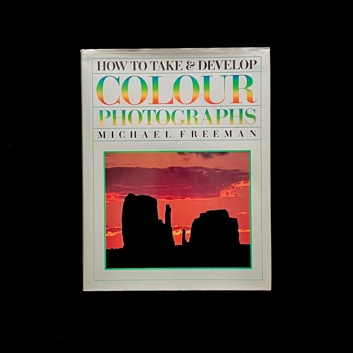 How to Take & Develop Colour Photographs