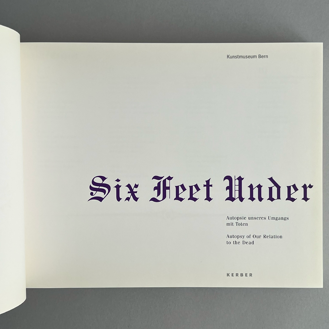 Six Feet Under: Autopsy of Our Relation to the Dead