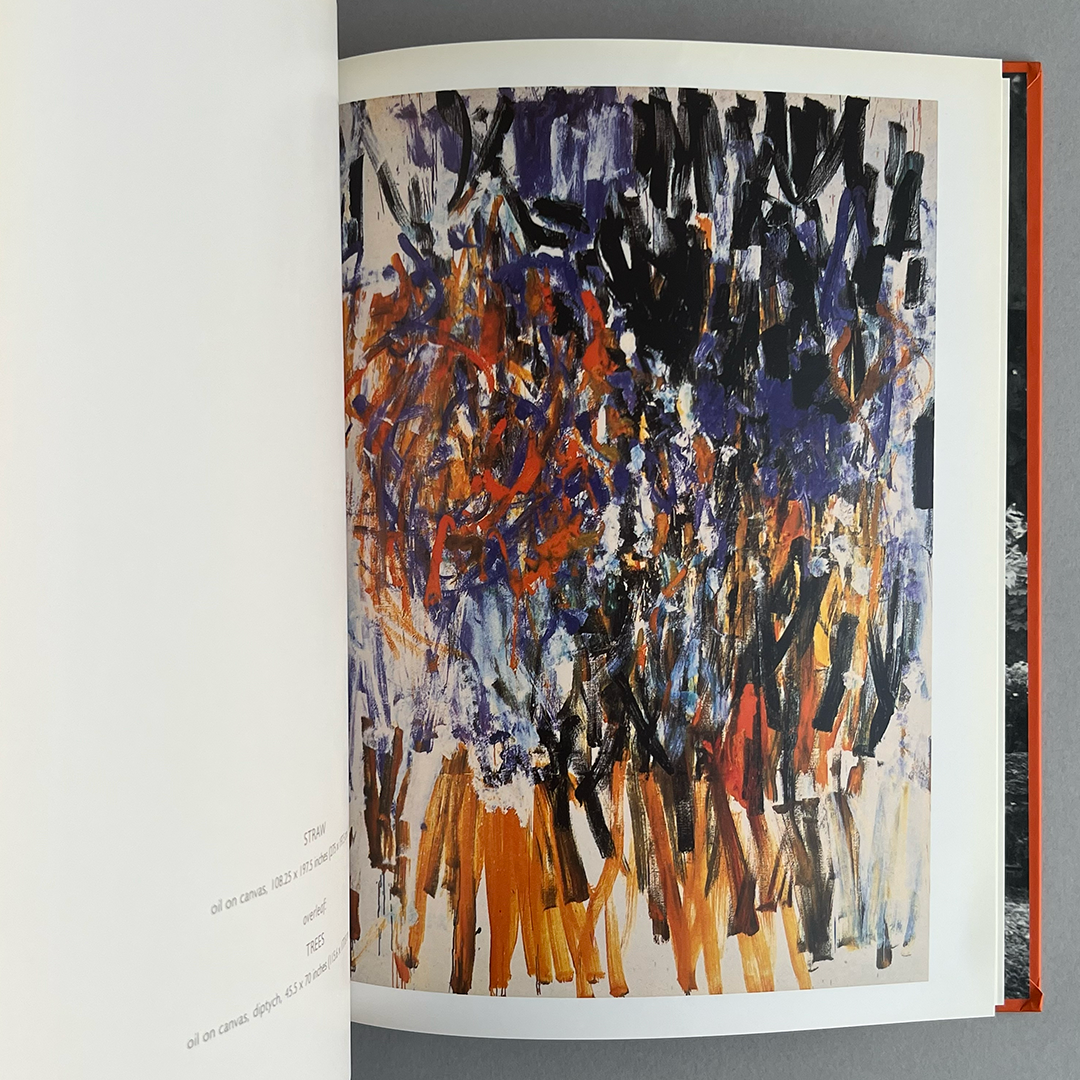 Joan Mitchell: Selected Paintings 1956 - 1992 Presence of Absence