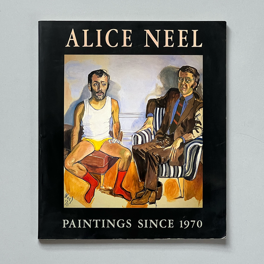 Alice Neel: Paintings Since 1970