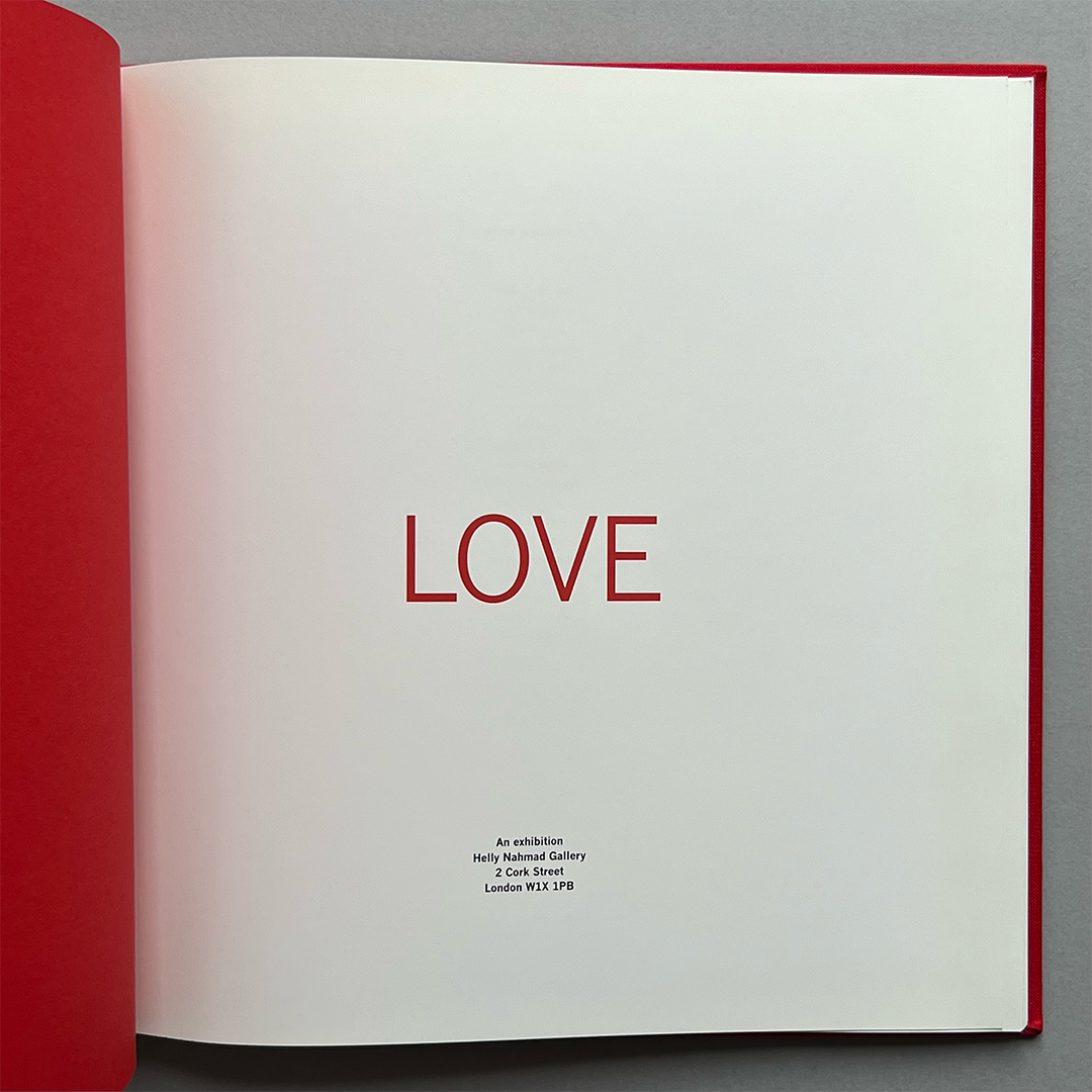 Love: An Exhibition Helly Nahmad Gallery